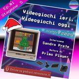 Stagione 5 - Episodio 1 - Videogiochi ieri, Videogiochi oggi Dicembre 2025