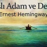 Yaşlı Adam ve Deniz  Ernest Hemingway sesli kitap
