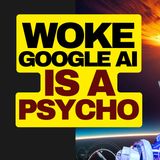 WOKE Google AI Says Apocalypse Better Than Misgenering