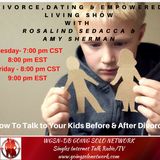 How To Talk to Your Kids Before & After Divorce