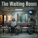 The Waiting Room - Navigate the uncertain with Lucien Graves