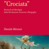 Daniele Menozzi "Crociata"