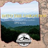 Into the Unknown:  John Lederer's Journeys Into Appalachia