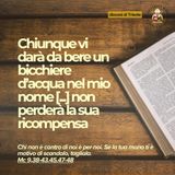 29 settembre - XXVI Domenica TO - Chiunque vi darà da bere un bicchiere d’acqua nel mio nome [...] non perderà la sua ricompensa