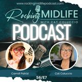 Grace in Midlife: Carroll Patrizi on Faith, Forgiveness & Thriving Beyond the Rollercoaster