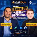 From Financial Data to AI-Ready Decisions: Power BI, Microsoft Fabric, Semantic Models & AI Agents with Rishi Sapra [MVP]