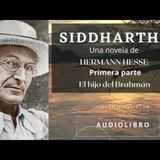 Siddhartha de Hermann Hesse. Audiolibro completo. Voz humana real.