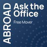 #1 Ask the Office: Free Mover