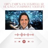 Oren Zarif's 4 Ways Regular Healing Can Improve Your Life