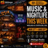 Music and Nightlife This Week - Malaga and Costa del Sol - August 17-23 2026