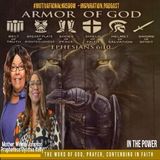 An Essential Priority, We Must Keep On The Whole Armor Of God - Mother Winnie Johnson