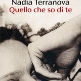 Nadia Terranova "Quello che so di te"
