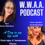 A Day in My Life with Brain Injury and Autoimmune Disease