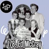 178. Ed McCray, Walt Disney Historian, Writer, Cartoonist & Storyteller