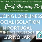 Reducing loneliness & social isolation in Portugal with Lar no Lar's Joyce Craveiro