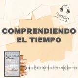 📕Guía COMPRENDIENDO EL TIEMPO _ Más Allá de la Percepción Humana + PDF 📥