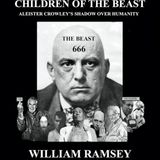 Conspirinormal Episode 153- William Ramsey 2 (Children of the Beast/Pizzagate)