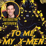 Episode 17: Gui Agustini Interview