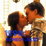 1996: Romeo + Juliet