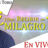 ¿Cómo Recibir un MILAGRO_ - Padre Luis Toro EN VIVO desde Sucúa Ecuador 2018