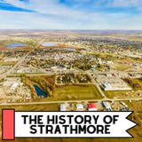 The History Of Strathmore
