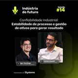 Confiabilidade industrial Estabilidade de processo e gestão de ativos Carlos Zanetti da Clealco