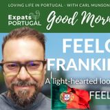 Feelgood Frankie Friday on The Good Morning Portugal! Show with added Cindy B