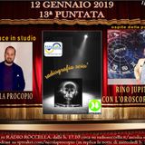 Radiografia Scio' - N.13 del 05-01-2019 - Speciale Oroscopo 2019 con Rino Jupiter!