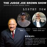 Listen Now :: FULL Episode :  Judge Joe Brown, Colion Noir and Isaiah Washington