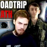 The Road Trip of Death _ The Case of Kam Mcleod and Bryer Schmegelsky