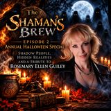 The Shaman's Brew — Episode 2: Annual Halloween Special