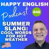 846 - Summer Slang- Cool Words for Hot Weather