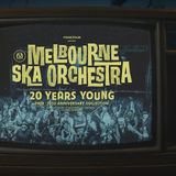 Tapping Into The Fountain Of Youth With NICKY BOMBA From MELBOURNE SKA ORCHESTRA