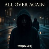 All Over Again - Episode 1 Missed Connection - Dark Romance Thriller Series