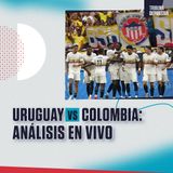 Uruguay vs. Colombia: Análisis de la Selección Colombia con Marina Granziera