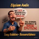 Tony Robbins- Resourcefulness
