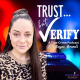 The Introduction | Trust But Verify: A Podcast by Bayou Brandi