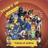 Behind Anime's Biggest Voices | Pokémon to Naruto (Steve Blum, Veronica Taylor, Maile Flanagan and More!)