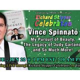 Vince Spinnato: My pursuit of Beauty, The legacy of Judy Garland (6/22/21)