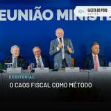 Editorial: O caos fiscal como método
