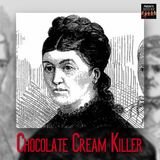 2 | The Chocolate Cream Killer
