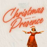 Christmas Presence [Morning Devo]