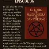 Chapter 36 - The Book of True Magic and Infernal Pacts