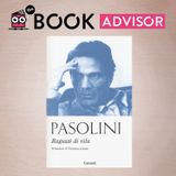 "Ragazzi di vita" di Pier Paolo Pasolini: l’ultimo baluardo della purezza