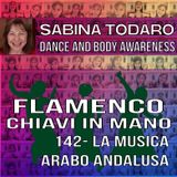 #142- La musica arabo andalusa - Flamenco Chiavi in Mano Podcast