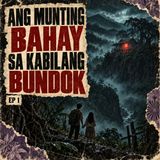 Ang Munting Bahay sa Kabilang Bundok