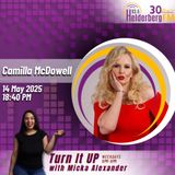 Camilla McDowell On #TurnItUP!