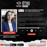 Episode 46 - From PSJA to Stanford to Changing Lives: Cecilia Corral’s Journey