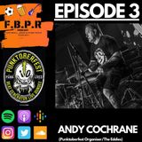 Episode 3 with Andy Cochrane (Punktoberfest Organiser)