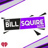 The Bill Squire Show Episode 47: Sam & AJ